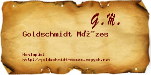 Goldschmidt Mózes névjegykártya